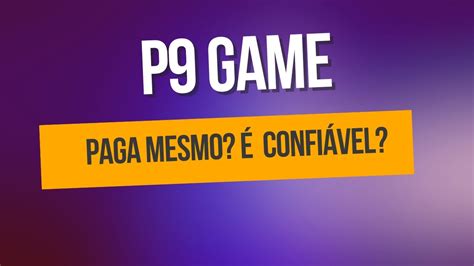 p9.com game paga mesmo - p9.com game paga mesmo